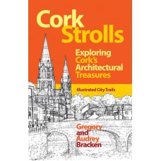 Cork Strolls | Collins Press Guide