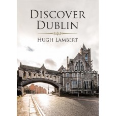 Discover Dublin | Collins Press Guide