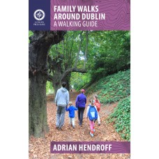 Family Walks Around Dublin | Collins Press Guide