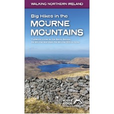 Big Hikes in the Mourne Mountains | Knife Edge Guide
